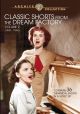 Classic Shorts From The Dream Factory, Vol. 2 On DVD