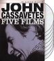 John Cassavetes: Five Films (Criterion Collection) On DVD