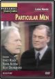 Particular Men (1972) On DVD