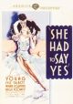 She Had to Say Yes (1933) on DVD