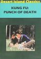 Kung Fu Punch of Death (1974) on DVD