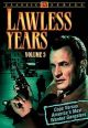 The Lawless Years, Vol. 5 On DVD 