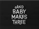 And Baby Makes Three (1966) DVD-R