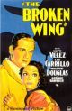 The Broken Wing (1932) DVD-R