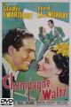 Champagne Waltz (1937)  DVD-R