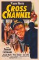 Cross Channel (1955) DVD-R