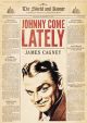 Johnny Come Lately (Remastered Edition) (1943) On DVD