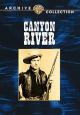 Canyon River (1956) On DVD