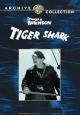 Tiger Shark (1932) on DVD