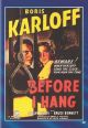 Before I Hang (1940) On DVD