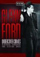Glenn Ford: Undercover Crimes On DVD