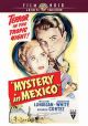 Mystery In Mexico (1948) On DVD