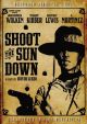 Shoot The Sun Down (1978) On DVD