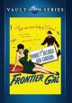 Frontier Gal (1945) On DVD