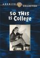 So This Is College (1929) On DVD