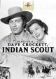 Davy Crockett, Indian Scout (1950) On DVD