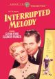 Interrupted Melody (1955) On DVD