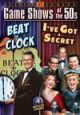 Game Shows Of The '50s: Beat The Clock/I've Got A Secret On DVD