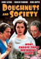 Doughnuts & Society (1936) On DVD