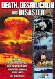 Death, Destruction And Disaster On DVD