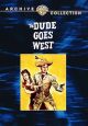 The Dude Goes West (1948) On DVD