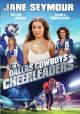 Dallas Cowboy Cheerleaders (1979 TV Movie) on DVD