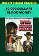 10,000 Dollars Blood Money (1966) on DVD