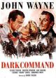 Dark Command (Remastered Edition) (1940) On DVD