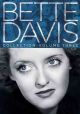 Bette Davis Collection, Vol. 3 On DVD