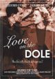 Love on the Dole (2007) On DVD