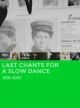 Last Chants for a Slow Dance (1977) DVD-R