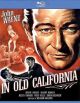 In Old California (Remastered Edition) (1942) On Blu-Ray