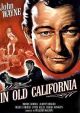 In Old California (Remastered Edition) (1942) On DVD
