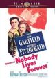  Nobody Lives Forever (1946) On DVD