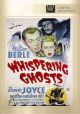Whispering Ghosts (1942) On DVD