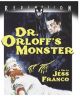 Dr. Orloff's Monster (1964) On Blu-ray