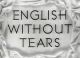 English Without Tears (1944) DVD-R 