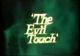 The Evil Touch (1973-1974 TV series)(20 episodes on 5 discs) DVD-R