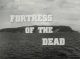 Fortress of the Dead (1965) DVD-R