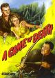 A Game of Death (1945) On DVD