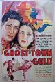 Ghost Town Gold (1936) DVD-R