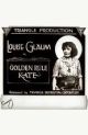 Golden Rule Kate (1917)  DVD-R