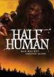 Half Human (2014) on DVD