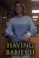 Having Babies II (1977) DVD-R