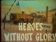 Heroes Without Glory (1971) DVD-R