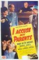 I Accuse My Parents (1945) DVD-R