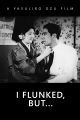 I Flunked But... (1930) DVD-R