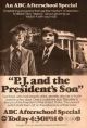 P.J. and the President's Son (ABC Afterschool Special 11/10/76) on DVD-R