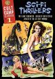 Cult Camp Classics Volume 1 - Sci-Fi Thrillers On DVD