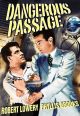Dangerous Passage (1944) On DVD